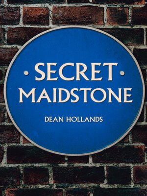 cover image of Secret Maidstone